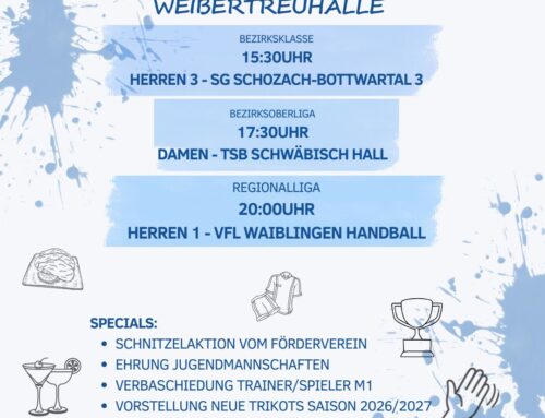 🔥 LETZTES HEIMSPIEL M1, D & M3 – ALLE IN DIE WEIBERTREUHALLE ! 💙